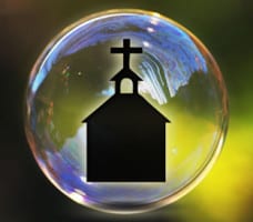 Church In A Bubble