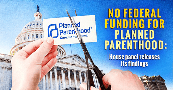 No Federal Funding for Planned Parenthood