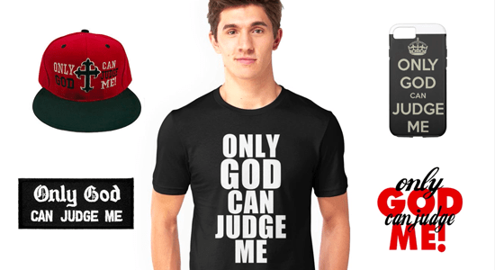 Only God can judge me