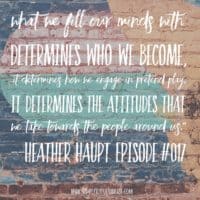 A Return to Chivalry: Making Character Training Fun with Heather Haupt