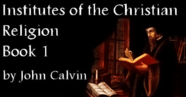 John Calvin's A Little Book on the Christian Life