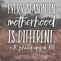 How to Give Ourselves Grace in Motherhood with Ruth Schwenk